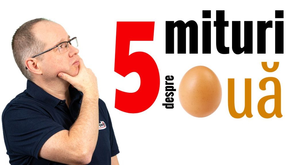 5 mituri despre oua